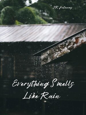 cover image of Everything Smells Like Rain